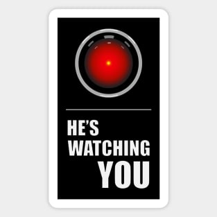 HAL is Watching YOU Magnet